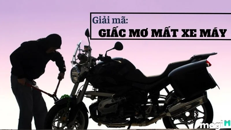 giải mã giấc mơ mất xe máy